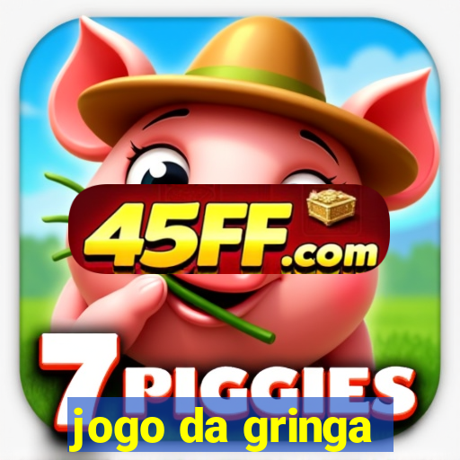 jogo da gringa
